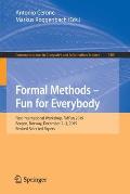 Formal Methods - Fun for Everybody: First International Workshop, Fmfun 2019, Bergen, Norway, December 2-3, 2019, Revised Selected Papers