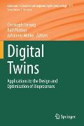 Digital Twins: Applications to the Design and Optimization of Bioprocesses