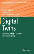 Digital Twins: Tools and Concepts for Smart Biomanufacturing