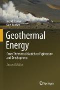 Geothermal Energy: From Theoretical Models to Exploration and Development