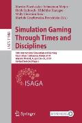 Simulation Gaming Through Times and Disciplines: 50th International Simulation and Gaming Association Conference, Isaga 2019, Warsaw, Poland, August 2