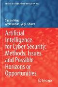 Artificial Intelligence for Cyber Security: Methods, Issues and Possible Horizons or Opportunities