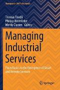 Managing Industrial Services: From Basics to the Emergence of Smart and Remote Services