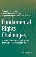 Fundamental Rights Challenges: Horizontal Effectiveness, Rule of Law and Margin of National Appreciation