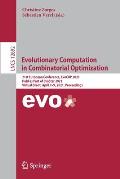 Evolutionary Computation in Combinatorial Optimization: 21st European Conference, Evocop 2021, Held as Part of Evostar 2021, Virtual Event, April 7-9,
