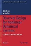 Observer Design for Nonlinear Dynamical Systems: Differential Geometric Methods