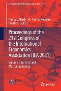 Proceedings of the 21st Congress of the International Ergonomics Association (Iea 2021): Volume I: Systems and Macroergonomics
