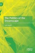 The Politics of the Dreamscape
