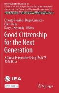 Good Citizenship for the Next Generation: A Global Perspective Using Iea Iccs 2016 Data