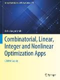 Combinatorial, Linear, Integer and Nonlinear Optimization Apps: Colina Grande