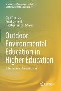 Outdoor Environmental Education in Higher Education: International Perspectives
