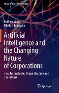 Artificial Intelligence and the Changing Nature of Corporations: How Technologies Shape Strategy and Operations