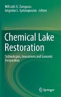 Chemical Lake Restoration: Technologies, Innovations and Economic Perspectives