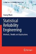 Statistical Reliability Engineering: Methods, Models and Applications