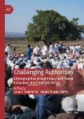 Challenging Authorities: Ethnographies of Legitimacy and Power in Eastern and Southern Africa