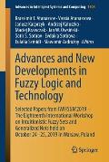 Advances and New Developments in Fuzzy Logic and Technology: Selected Papers from Iwifsgn'2019 - The Eighteenth International Workshop on Intuitionist