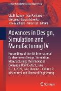 Advances in Design, Simulation and Manufacturing IV: Proceedings of the 4th International Conference on Design, Simulation, Manufacturing: The Innovat