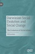 Darwinian Social Evolution and Social Change: The Evolution of Nationalisms