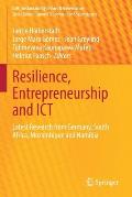 Resilience, Entrepreneurship and ICT: Latest Research from Germany, South Africa, Mozambique and Namibia