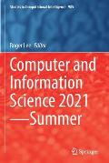 Computer and Information Science 2021--Summer