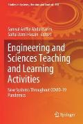 Engineering and Sciences Teaching and Learning Activities: New Systems Throughout Covid-19 Pandemics