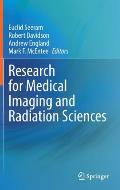 Research for Medical Imaging and Radiation Sciences
