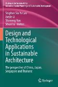 Design and Technological Applications in Sustainable Architecture: The Perspective of China, Japan, Singapore and Thailand