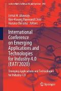 International Conference on Emerging Applications and Technologies for Industry 4.0 (Eati'2020): Emerging Applications and Technologies for Industry 4