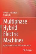 Multiphase Hybrid Electric Machines: Applications for Electrified Powertrains