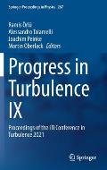 Progress in Turbulence IX: Proceedings of the Iti Conference in Turbulence 2021