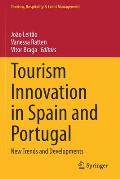 Tourism Innovation in Spain and Portugal: New Trends and Developments