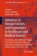 Advances in Human Factors and Ergonomics in Healthcare and Medical Devices: Proceedings of the Ahfe 2021 Virtual Conference on Human Factors and Ergon