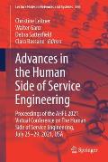 Advances in the Human Side of Service Engineering: Proceedings of the Ahfe 2021 Virtual Conference on the Human Side of Service Engineering, July 25-2
