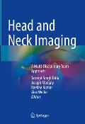 Head and Neck Imaging: A Multi-Disciplinary Team Approach