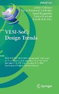 Vlsi-Soc: Design Trends: 28th Ifip Wg 10.5/IEEE International Conference on Very Large Scale Integration, Vlsi-Soc 2020, Salt Lake City, Ut, Us