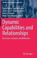 Dynamic Capabilities and Relationships: Discourses, Concepts, and Reflections