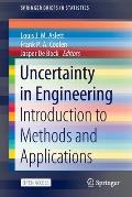 Uncertainty in Engineering: Introduction to Methods and Applications