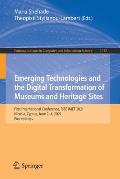 Emerging Technologies and the Digital Transformation of Museums and Heritage Sites: First International Conference, Rise Imet 2021, Nicosia, Cyprus, J