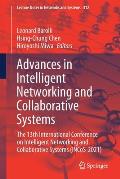 Advances in Intelligent Networking and Collaborative Systems: The 13th International Conference on Intelligent Networking and Collaborative Systems (I