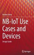 Nb-Iot Use Cases and Devices: Design Guide