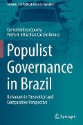 Populist Governance in Brazil: Bolsonaro in Theoretical and Comparative Perspective