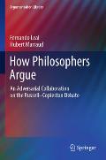 How Philosophers Argue: An Adversarial Collaboration on the Russell--Copleston Debate