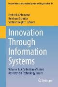 Innovation Through Information Systems: Volume II: A Collection of Latest Research on Technology Issues