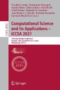 Computational Science and Its Applications - Iccsa 2021: 21st International Conference, Cagliari, Italy, September 13-16, 2021, Proceedings, Part IV