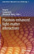 Plasmon-Enhanced Light-Matter Interactions
