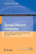 Service-Oriented Computing: 15th Symposium and Summer School, Summersoc 2021, Virtual Event, September 13-17, 2021, Proceedings