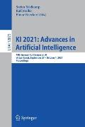 KI 2021: Advances in Artificial Intelligence: 44th German Conference on Ai, Virtual Event, September 27 - October 1, 2021, Proceedings