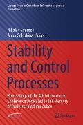 Stability and Control Processes: Proceedings of the 4th International Conference Dedicated to the Memory of Professor Vladimir Zubov
