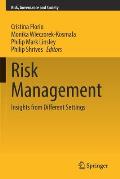 Risk Management: Insights from Different Settings