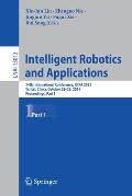 Intelligent Robotics and Applications: 14th International Conference, Icira 2021, Yantai, China, October 22-25, 2021, Proceedings, Part I
